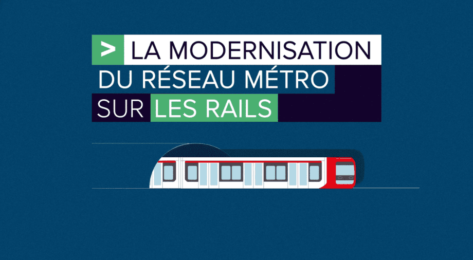 La modernisation du réseau métro est sur les rails